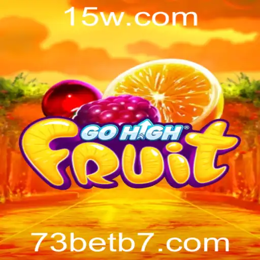 GoHighFruit: Descubra o Novo Jogo com a Palavra-Chave do Momento 73bet